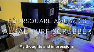 Overview of the FourSquare Aquatics Algae Turf Scrubber [upl. by Neelra706]