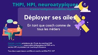 Etre une personne haut potentiel HPI zébrée et déployer ses ailes [upl. by Morel862]