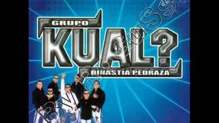 Amor regresa ya  Grupo Kual Dinastía Pedraza [upl. by Aurlie]