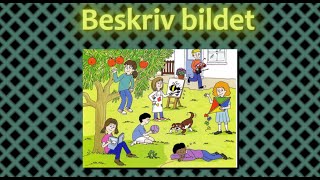 Oppgavet  Beskriv bildet 01 [upl. by Atikim]