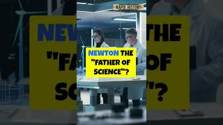 Isaac Newton  The Father of Modern Science  history rapidhistory shorts [upl. by Neelac325]