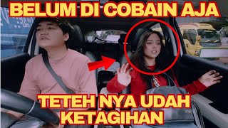 PRANK TAXI ONLINE TAKUT KETAGIHAN TETEH INI GA BERANI COBAIN [upl. by Arretal]