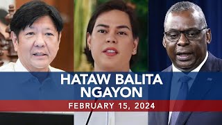 UNTV HATAW BALITA  February 15 2024 [upl. by Ilonka]