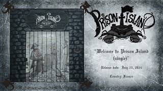 Prison Island  Welcome to Prison Island 2024 single fantasy dungeon synth [upl. by Noinatrad]