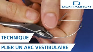 La technique de pliage larc vestibulaire appareil dentaire [upl. by Coleen]