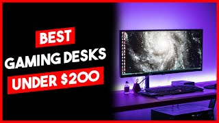 Best Gaming Desks Under 200  Best Gaming Desks [upl. by Anikes]