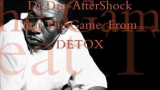 Dr DreAfterShock feat The GameDETOX [upl. by Anastatius731]