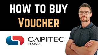 ✅ How To Buy Voucher Using Capitec App Easy Guide [upl. by Shreeves]