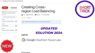 Creating Crossregion Load Balancing  2024  GSP157 qwiklabs qwiklabsarcade2024 [upl. by Anirbus]