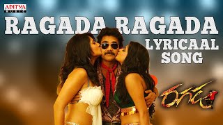 Ragada Ragada Song With Lyrics  Ragada Songs  Nagarjuna Anushka PriyamaniAditya Music Telugu [upl. by Ecinert194]