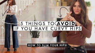 5 Things To AVOID if you have Curvy Hips Like Me [upl. by Chon]