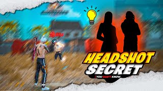 100 REAL  HEADSHOT TRICK  SECRET 🤫  FREE FIRE NEW HEADSHOT TRICKS [upl. by Dranyam]