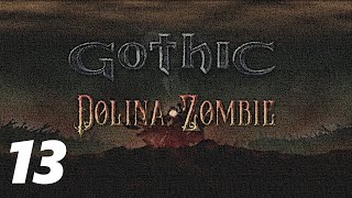 13  Gothic 1 Dolina Zombie  1 DurchlaufBlind [upl. by Kahn177]