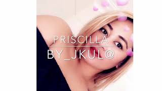 Priscilla “JKul“ [upl. by Eimma]