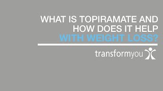 What is topiramate and how does it help with weight loss [upl. by Marva741]