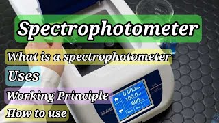 The Spectrophotometer Working principle Uses How to use Complete guidelines [upl. by Crary]