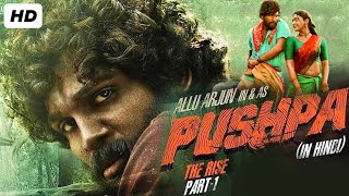 Pushpa Full Movie Hindi Dubbed HD  Allu Arjun Rashmika  Pushpa Full Movie HD Hindi Facts amp Review [upl. by Castra]