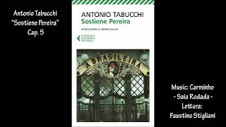 Antonio Tabucchi “Sostiene Pereira” Cap 5 [upl. by Cower]