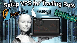 How to setup VPS Servers 🖥️for hosting your Trading Bots 📈 [upl. by Ardnas]