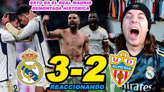 REACCIONES DE UN HINCHA REAL MADRID 32 ALMERIA ESTO ES EL REAL MADRID REMONTADA HISTORICA [upl. by Angie693]