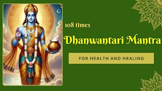 108 times Lord Dhanwantari Mantra for health and healing ayurvedaday ayurveda dhanwantarimantra [upl. by Lily]