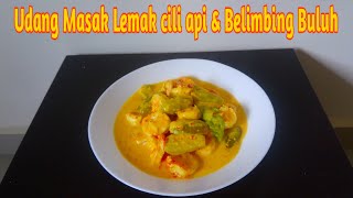 Udang Masak Lemak Cili Api amp Belimbing Buluh 💗 Rozu Style [upl. by Anyat]