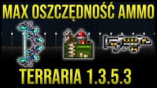 JANUSZOWANIE AMUNICJI  TERRARIA 1353 AMMO RESERVATION [upl. by Wamsley]