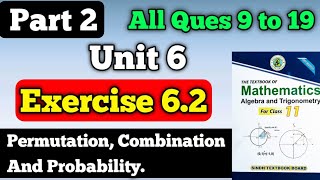 Part 2 Exercise 62 unit 6 permutation Combination and Probability class 11 New mathematics book [upl. by Albric731]