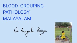 BLOOD GROUPING PATHOLOGY FOR MLT STUDENTS MALAYALAM PART 1 [upl. by Hoffmann]