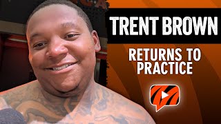 Bengals OT Trent Brown on Return to Practice Competition With Amarius Mims [upl. by Alina168]