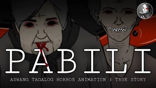 PABILI  Kwentong Aswang Tagalog Horror Animation  True Story [upl. by Arytahs260]