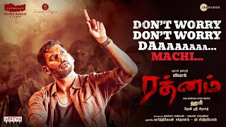 Don’t Worry Da Machi Lyrical Video Tamil   Rathnam  Vishal  Hari  Devi Sri Prasad  Viveka [upl. by Noyr]