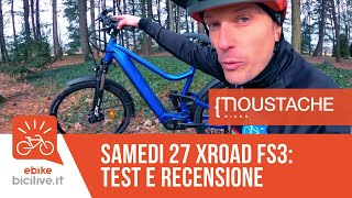 Moustache Samedi 27 Xroad FS3 test recensione dellebike da trekking [upl. by Ragen64]