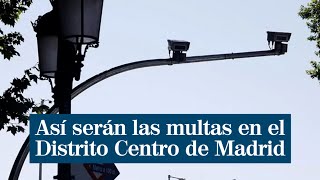 Vuelven las multas al Distrito Centro de Madrid cuándo qué restricciones y qué zonas [upl. by Asim]