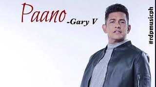 PaanoGary ValencianoLyric Video [upl. by Airret]