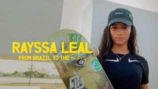 Rayssa Leal  From Brazil To The World [upl. by Ayotak]