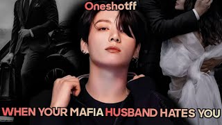 When your mafia husband hates you ff  bts ff  when your cold CEO husband hates you [upl. by Feltie635]