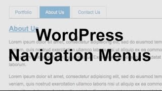 WordPress Navigation Menus Theme Development [upl. by Eybba716]