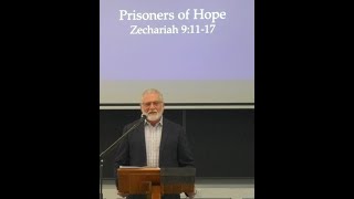 Grace Baptist Church Watsonia  13 October 2024  Prisoners of Hope  Pastor Phil Waters [upl. by Rramo]