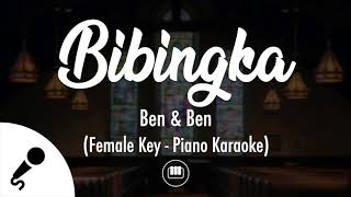 Bibingka  Ben amp Ben Female Key  Piano Karaoke [upl. by Gnus]