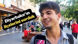 Diyarbakırın ilçelerini sorduk I Sokak Röportajı [upl. by Cy]