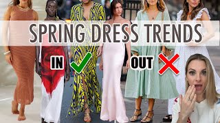 Spring DRESS TRENDS Whats IN and Whats OUT in 2024 [upl. by Agnesse]