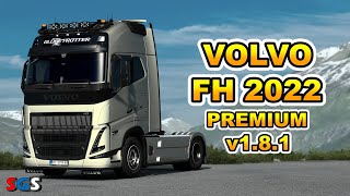 ETS2 150 Volvo FH 2022 Premium v181 by Sanax [upl. by Treboh681]