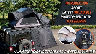 INTRODUCTION ABOUT LATEST INFLATABLE ROOFTOP TENT WITH ACCESSORIESANNEX ROOMampTHERMAL LAYER2024 AW [upl. by Nylakcaj221]