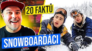 20 FAKTŮ  SNOWBOARĎÁCI [upl. by Aiem746]