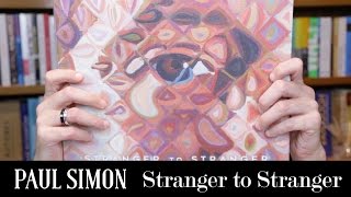 quotStranger to strangerquot O novo álbum de Paul Simon  Lançamento  Alta Fidelidade [upl. by Phenice]