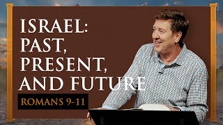 Israel Past Present and Future  Romans 911  Gary Hamrick [upl. by Leary396]