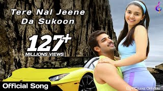 Tere Nal Jeene Da Sukoon  New Punjabi Official Song 2024  Heart Touching Punjabi Song 🎶 [upl. by Adiell771]