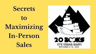 20Books Vegas 2023 Day 2 – Secrets to Maximizing InPerson Sales [upl. by Reg11]