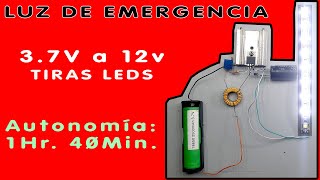 Luz de Emergencia Fácil II  37v a 12v  Para tiras LEDS [upl. by Tinor983]